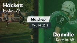 Matchup: Hackett  vs. Danville  2016