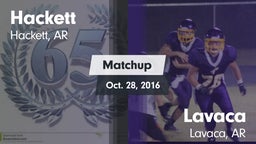 Matchup: Hackett  vs. Lavaca  2016