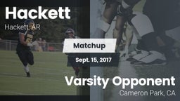 Matchup: Hackett  vs. Varsity Opponent  2017