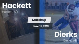 Matchup: Hackett  vs. Dierks  2019