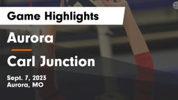 Aurora  vs Carl Junction  Game Highlights - Sept. 7, 2023