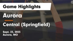 Aurora  vs Central  (Springfield) Game Highlights - Sept. 23, 2023