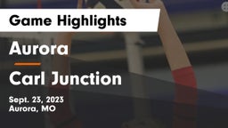 Aurora  vs Carl Junction  Game Highlights - Sept. 23, 2023