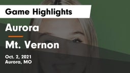 Aurora  vs Mt. Vernon  Game Highlights - Oct. 2, 2021