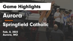 Aurora  vs Springfield Catholic  Game Highlights - Feb. 8, 2022
