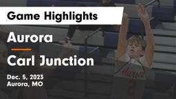 Aurora  vs Carl Junction  Game Highlights - Dec. 5, 2023