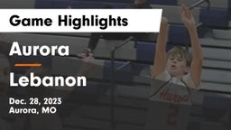 Aurora  vs Lebanon  Game Highlights - Dec. 28, 2023