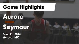 Aurora  vs Seymour   Game Highlights - Jan. 11, 2024