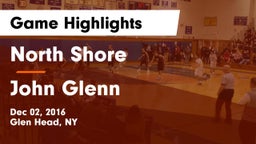 North Shore  vs John Glenn Game Highlights - Dec 02, 2016