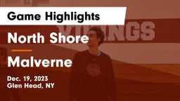 North Shore  vs Malverne  Game Highlights - Dec. 19, 2023