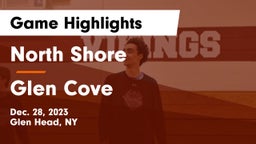 North Shore  vs Glen Cove  Game Highlights - Dec. 28, 2023