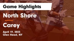 North Shore  vs Carey  Game Highlights - April 19, 2023