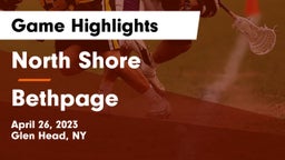North Shore  vs Bethpage  Game Highlights - April 26, 2023