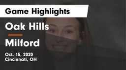 Oak Hills  vs Milford  Game Highlights - Oct. 15, 2020