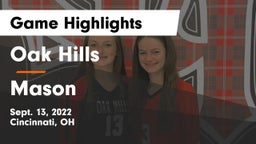 Oak Hills  vs Mason Game Highlights - Sept. 13, 2022