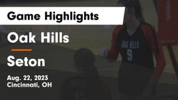 Oak Hills  vs Seton  Game Highlights - Aug. 22, 2023