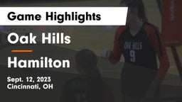 Oak Hills  vs Hamilton  Game Highlights - Sept. 12, 2023