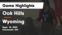 Oak Hills  vs Wyoming  Game Highlights - Sept. 18, 2023
