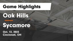 Oak Hills  vs Sycamore  Game Highlights - Oct. 12, 2023