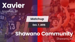 Matchup: Xavier High vs. Shawano Community  2016