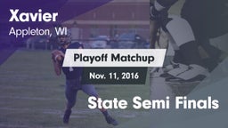 Matchup: Xavier High vs. State Semi Finals 2016