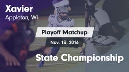 Matchup: Xavier High vs. State Championship 2016