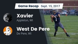 Recap: Xavier  vs. West De Pere  2017