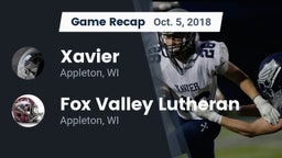 Recap: Xavier  vs. Fox Valley Lutheran  2018