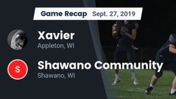 Recap: Xavier  vs. Shawano Community  2019