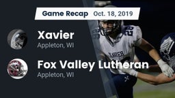 Recap: Xavier  vs. Fox Valley Lutheran  2019