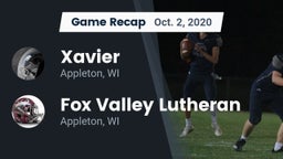 Recap: Xavier  vs. Fox Valley Lutheran  2020