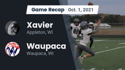 Recap: Xavier  vs. Waupaca  2021