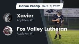 Recap: Xavier  vs. Fox Valley Lutheran  2022