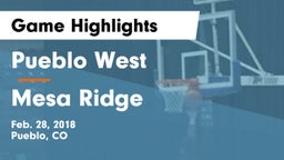 Pueblo West  vs Mesa Ridge  Game Highlights - Feb. 28, 2018