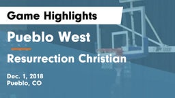 Pueblo West  vs Resurrection Christian  Game Highlights - Dec. 1, 2018