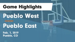 Pueblo West  vs Pueblo East Game Highlights - Feb. 1, 2019