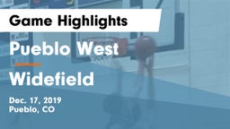 Pueblo West  vs Widefield  Game Highlights - Dec. 17, 2019