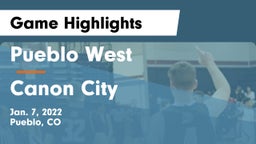 Pueblo West  vs Canon City  Game Highlights - Jan. 7, 2022