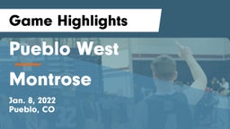 Pueblo West  vs Montrose  Game Highlights - Jan. 8, 2022