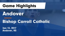 Andover  vs Bishop Carroll Catholic  Game Highlights - Jan 13, 2017