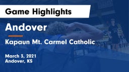 Andover  vs Kapaun Mt. Carmel Catholic  Game Highlights - March 3, 2021