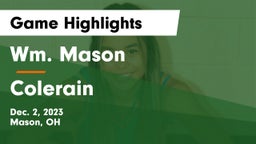 Wm. Mason  vs Colerain  Game Highlights - Dec. 2, 2023