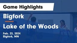 Bigfork  vs Lake of the Woods  Game Highlights - Feb. 23, 2024