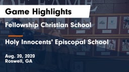 Fellowship Christian School vs Holy Innocents' Episcopal School Game Highlights - Aug. 20, 2020