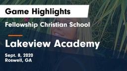 Fellowship Christian School vs Lakeview Academy  Game Highlights - Sept. 8, 2020