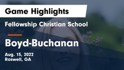 Fellowship Christian School vs Boyd-Buchanan  Game Highlights - Aug. 15, 2022