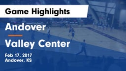 Andover  vs Valley Center  Game Highlights - Feb 17, 2017