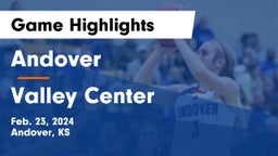Andover  vs Valley Center  Game Highlights - Feb. 23, 2024