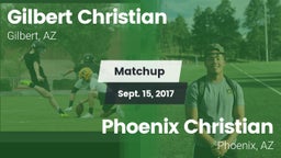 Matchup: Gilbert Christian vs. Phoenix Christian  2017
