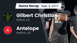 Recap: Gilbert Christian  vs. Antelope  2017